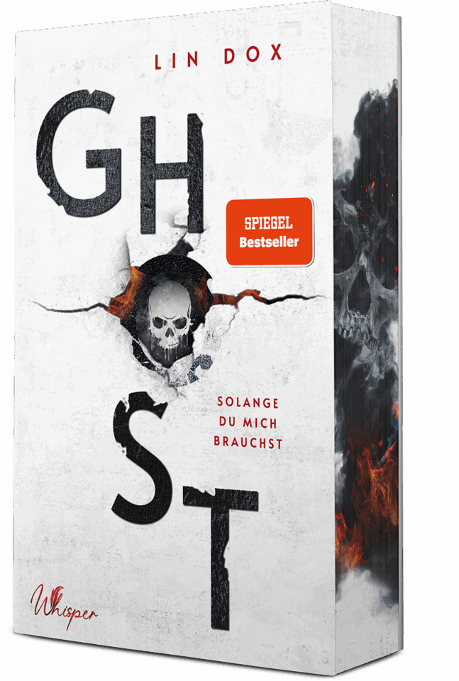 Ghost - Solange du mich brauchst: Der Dark Romance Thriller von Lin Dox